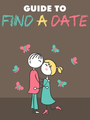 cover image of Guide to Find a Date